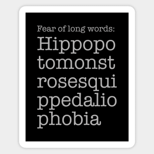 Fear of Long Words, Phobia Sticker